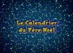 Le Calendrier du Père Noël - image 1