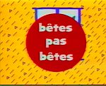 Bêtes ? Pas Bêtes ! - image 1